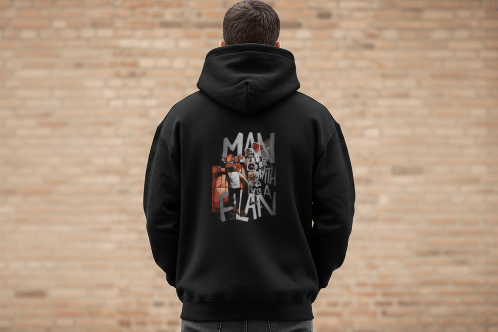 "Man With Plan" Hoodie - SyntaXwear